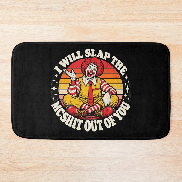 Item preview, I'll Slap the MCSHIT Out of You Retro Clown designed and sold by Gabriela Mihai.