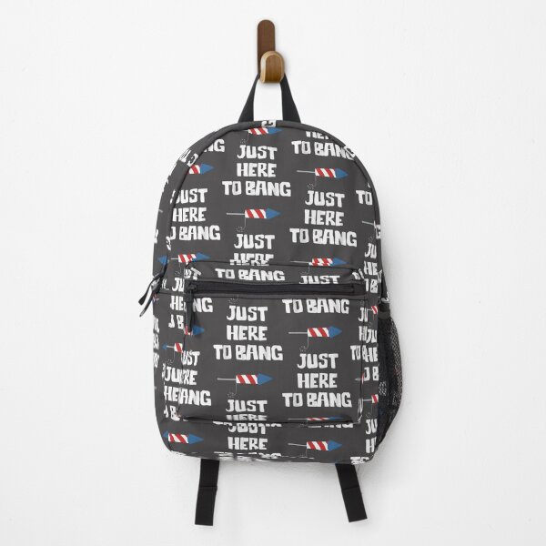 Item preview, Just Here To Bang Fourth of July Celebration Design designed and sold by SpaceDesigns1.