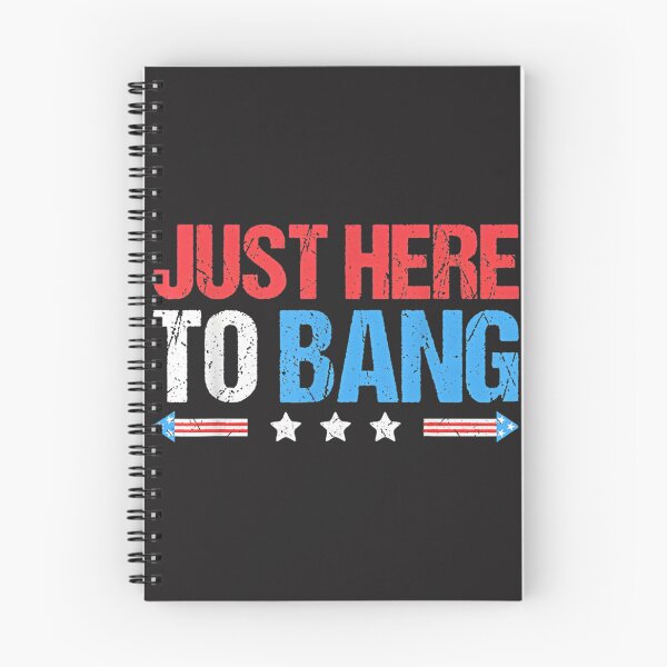 Item preview, Just Here to Bang Funny Fireworks July 4th Celebration Design designed and sold by SpaceDesigns1.
