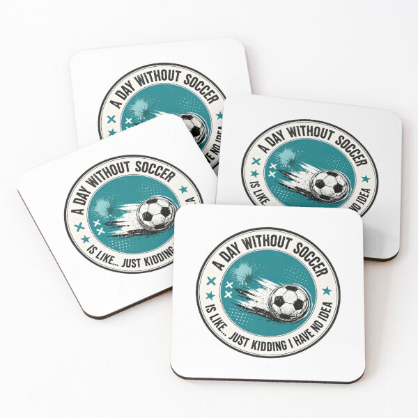 Item preview, A Day Without Soccer Is Like... Just Kidding I Have No Idea Soccer Player Fan Gift designed and sold by RetroMini2026.