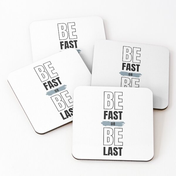 Item preview, Be Fast Or Be Last Motivational Typography Art designed and sold by serotonin75114.