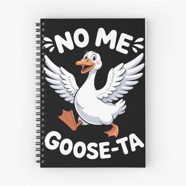 Item preview, NO ME GOOSE-TA designed and sold by jkrphoto.