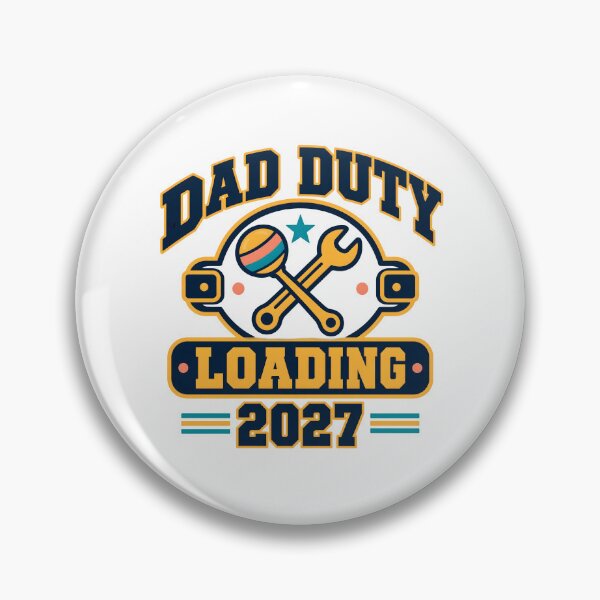 Item preview, Dad Duty Loading 2027 designed and sold by calicito.