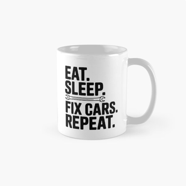 Item preview, Eat. Sleep. Fix Cars. Repeat. designed and sold by Frank Ring.