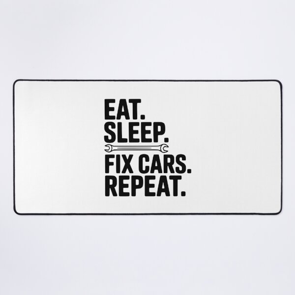 Item preview, Eat. Sleep. Fix Cars. Repeat. designed and sold by Frank Ring.