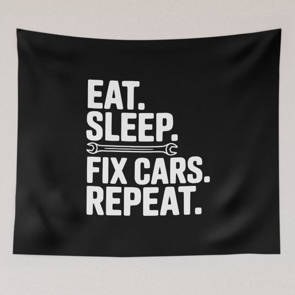 Item preview, Eat. Sleep. Fix Cars. Repeat. designed and sold by Frank Ring.