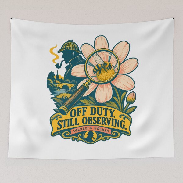 Item preview, Sherlock Holmes: Off Duty, Still Observing designed and sold by Fenay Designs.