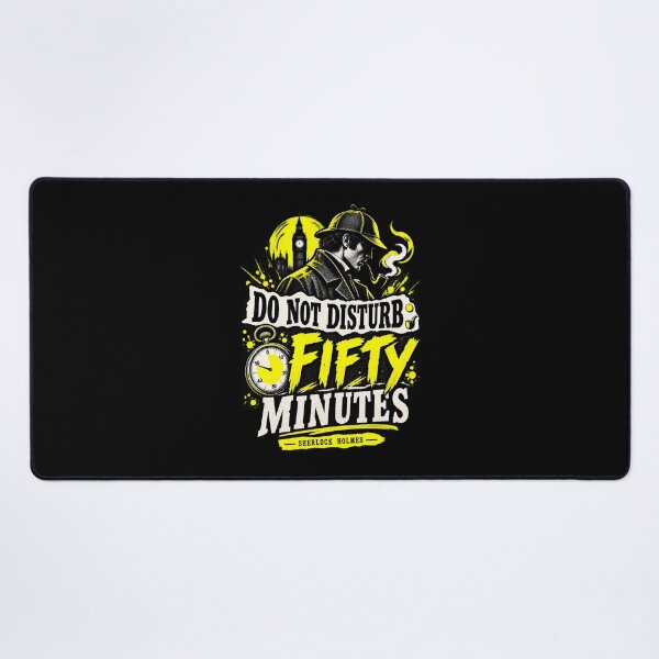 Item preview, Sherlock Holmes: Do Not Disturb for Fifty Minutes designed and sold by Fenay Designs.