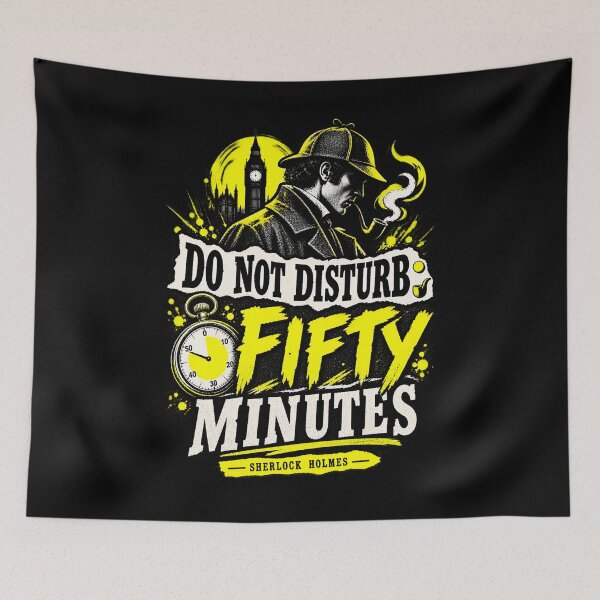 Item preview, Sherlock Holmes: Do Not Disturb for Fifty Minutes designed and sold by Fenay Designs.
