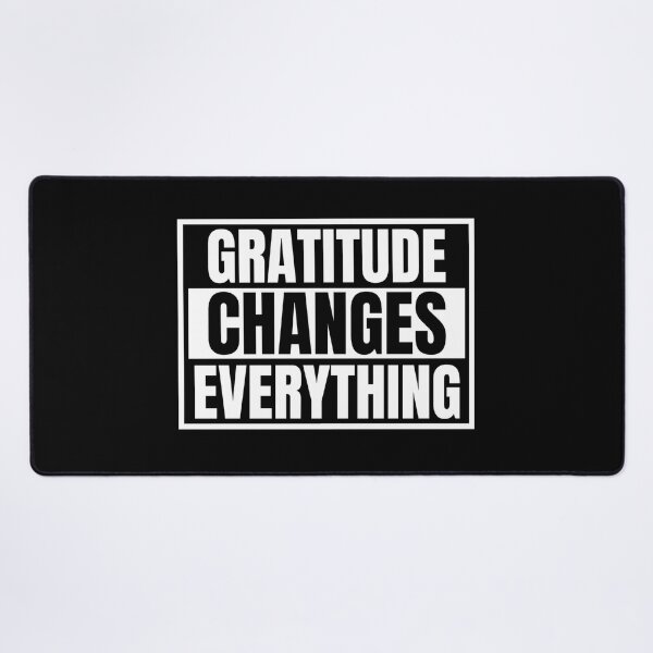 Item preview, Gratitude Changes Everything designed and sold by Dondonmart.