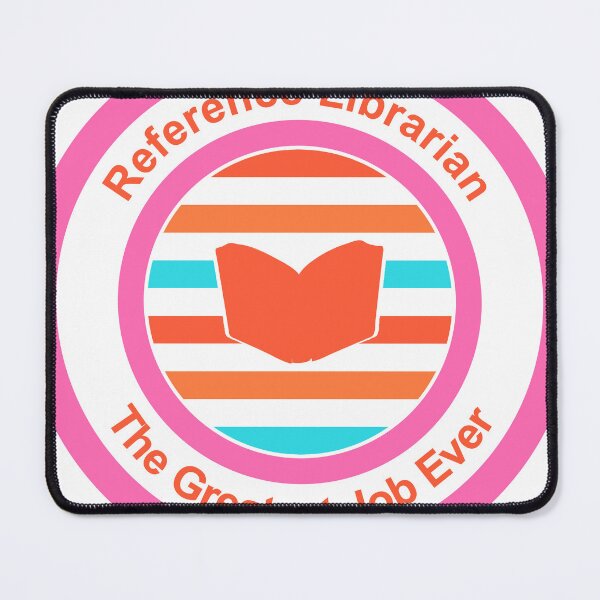 Item preview, Reference Librarian The Greatest Job Ever designed and sold by TheIconSmith.