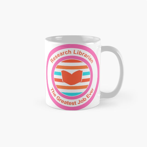 Item preview, Research Librarian The Greatest Job Ever designed and sold by TheIconSmith.