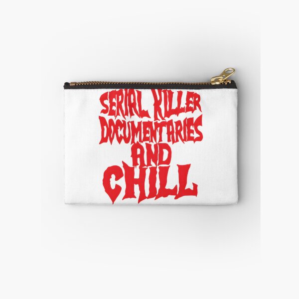 Item preview, Serial Killer Documentaries and Chill - True Crime Enthusiast Design designed and sold by jeanmokovich.