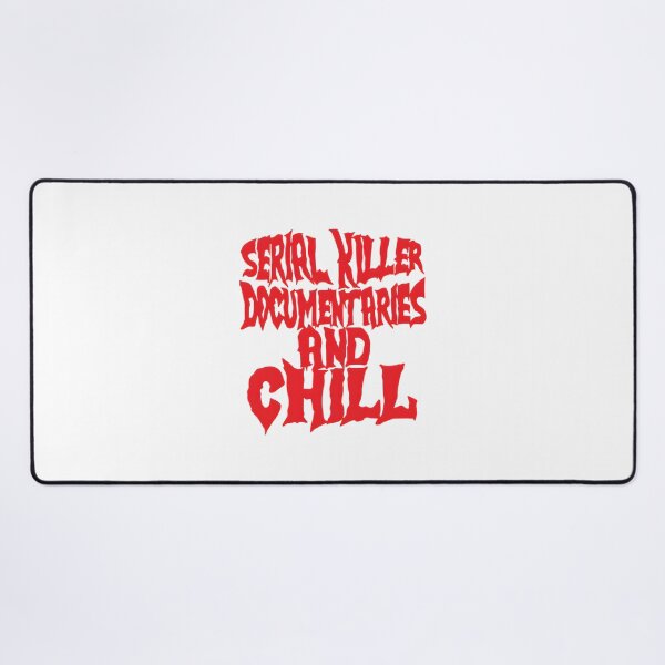 Item preview, Serial Killer Documentaries and Chill - True Crime Enthusiast Design designed and sold by jeanmokovich.