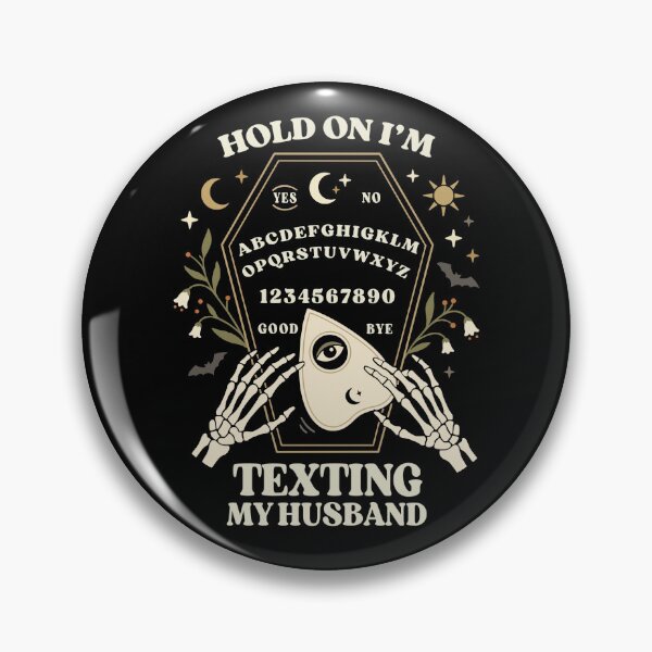 Item preview, Hold On I’m Texting My Husband Spirit Board designed and sold by FreshVibe Prints.