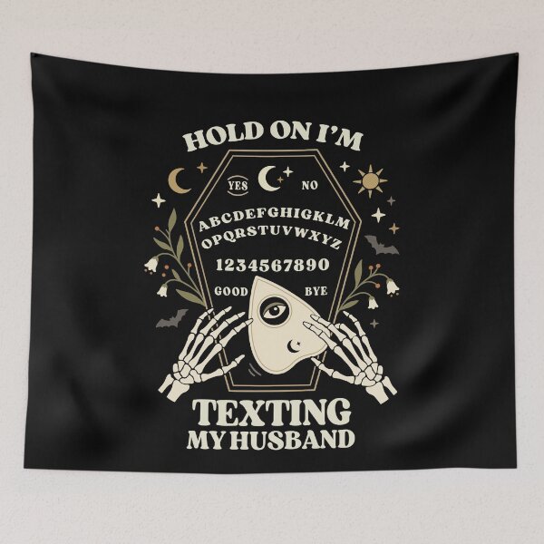Item preview, Hold On I’m Texting My Husband Spirit Board designed and sold by FreshVibe Prints.