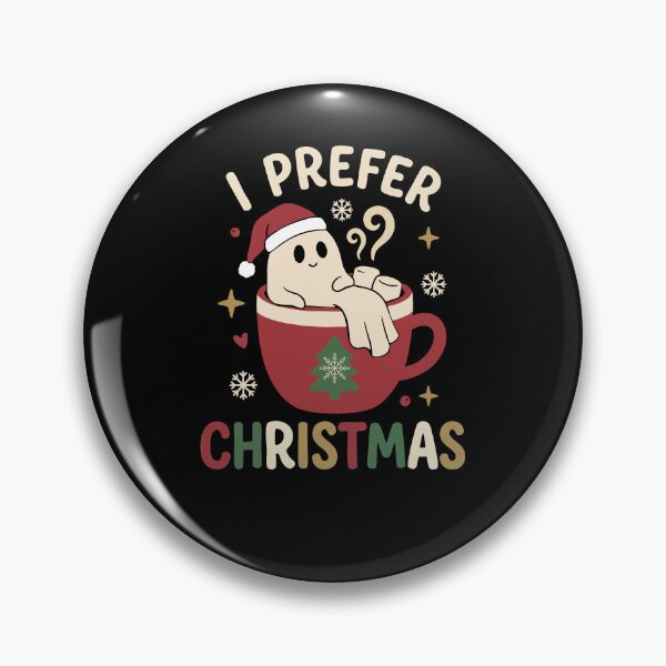 Item preview, I Prefer Christmas Cute Ghost Hot Cocoa Mood designed and sold by FreshVibe Prints.