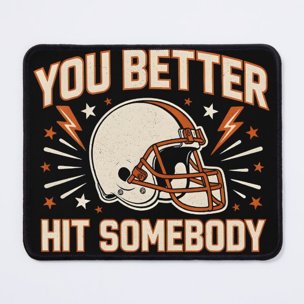 Item preview, You Better Hit Somebody designed and sold by PAinTIENCE.