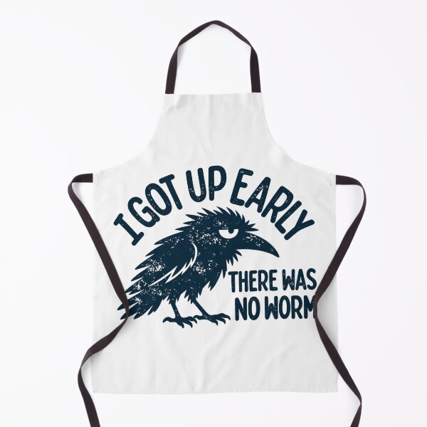 Item preview, I Got Up Early There Was No Worm Funny Grumpy Bird designed and sold by PartyFam.