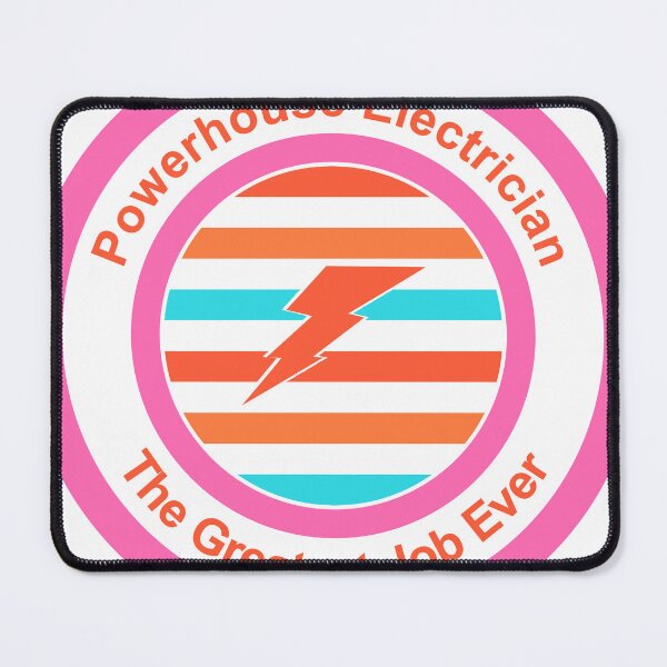 Item preview, Powerhouse Electrician The Greatest Job Ever designed and sold by TheIconSmith.