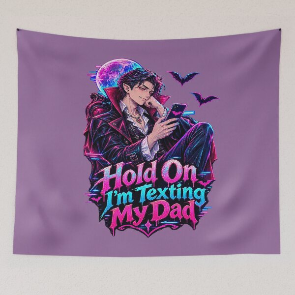 Item preview, Hold On I'm Texting My Dad. designed and sold by Endless7Art.