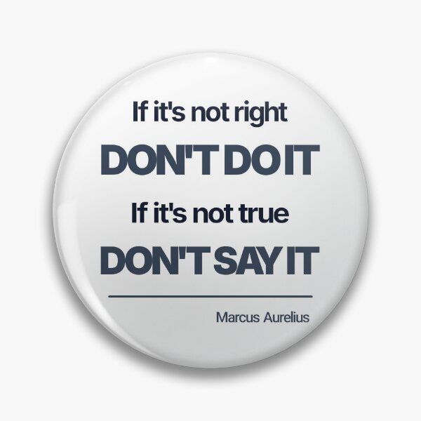 Item preview, If It’s Not Right Don’t Do It - Marcus Aurelius - Minimalist Style Stoic Quote - Dark Version designed and sold by Stoic Core.