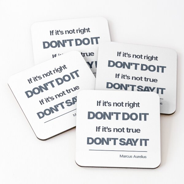 Item preview, If It’s Not Right Don’t Do It - Marcus Aurelius - Minimalist Style Stoic Quote - Dark Version designed and sold by Stoic Core.