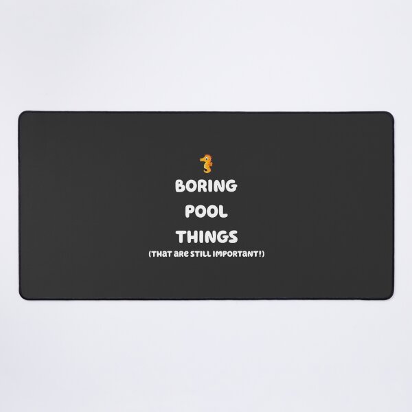Item preview, Boring Pool Things Featuring Bluey and Chilli Heeler Fun Design designed and sold by Jujusolano02.