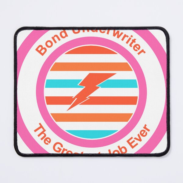 Item preview, Bond Underwriter The Greatest Job Ever designed and sold by TheIconSmith.