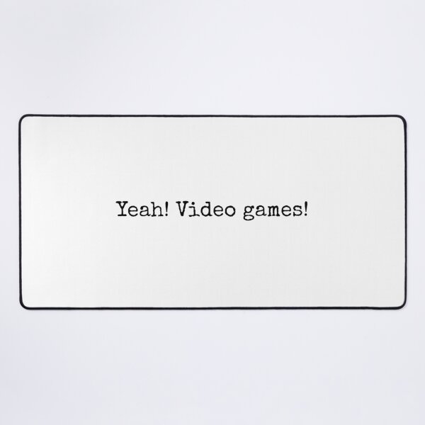 Item preview, Yeah! Video Games! designed and sold by vkdesign.