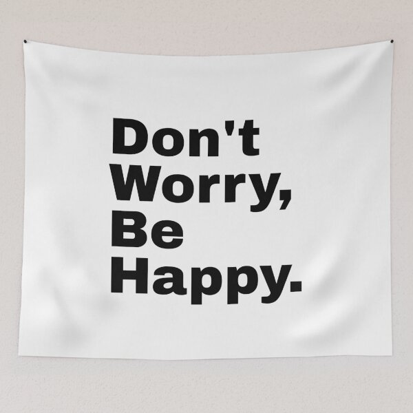 Item preview, Don't Worry, Be Happy. designed and sold by PublicArtDesign.