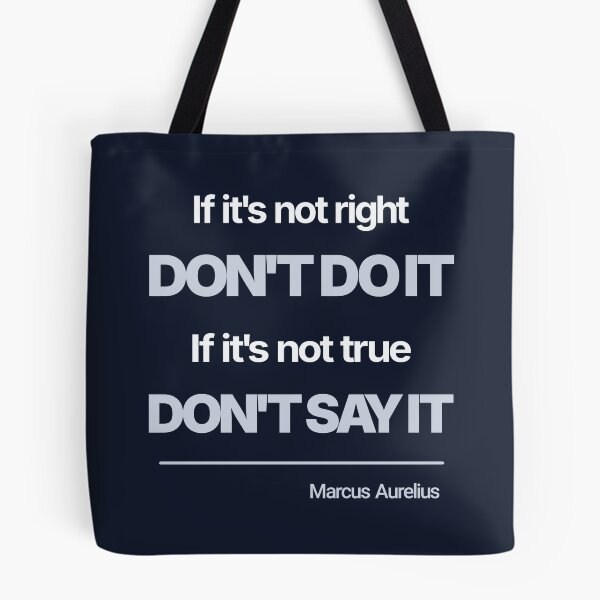 Item preview, If It’s Not Right Don’t Do It - Marcus Aurelius - Minimalist Style Stoic Quote - Light Version designed and sold by Stoic Core.