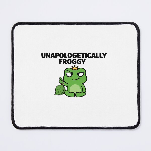 Item preview, Unapologetically Froggy - Cottagecore & Goblincore Frog Meme designed and sold by ismai6.