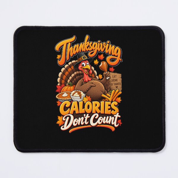 Item preview, Thanksgiving Calories Don't Count designed and sold by RockitBaby.