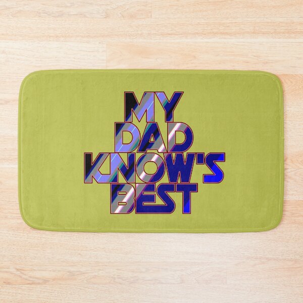 Item preview, My Dad Knows Best designed and sold by ZooStateofMind.