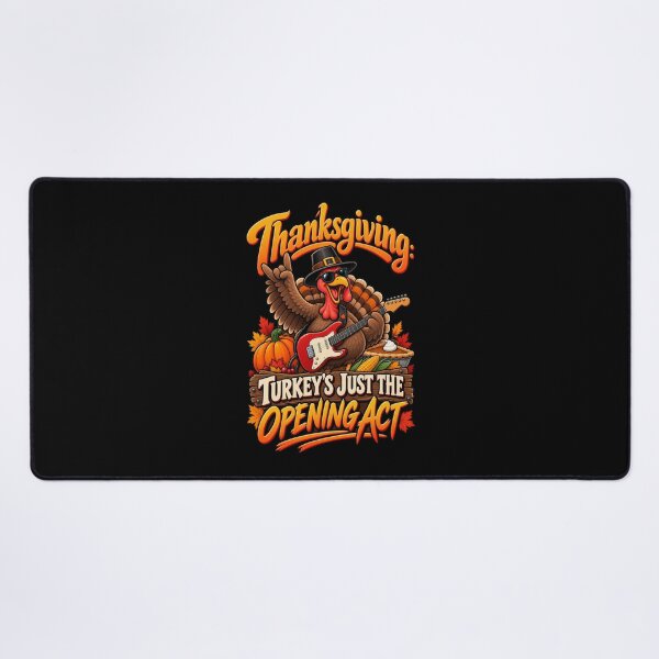 Item preview, Thanksgiving Turkey's Just the Opening Act designed and sold by RockitBaby.