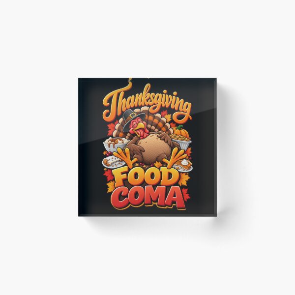 Item preview, Thanksgiving Food Coma designed and sold by RockitBaby.