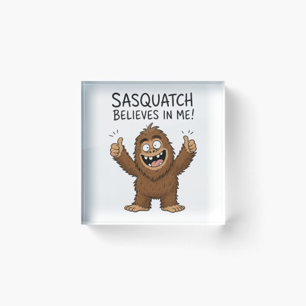 Item preview, Sasquatch Believes In Me Funny Bigfoot Cartoon designed and sold by ShirtWreck.