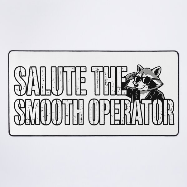 Item preview, Salute The Smooth Operator - Cool Retro Vintage Quote designed and sold by ismai6.