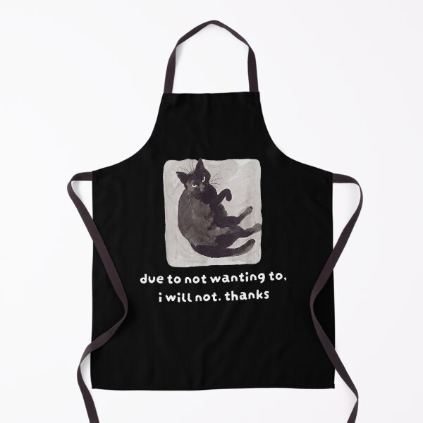 Item preview, Due To Not Wanting To Cat Refusal Quote designed and sold by RDGNR.