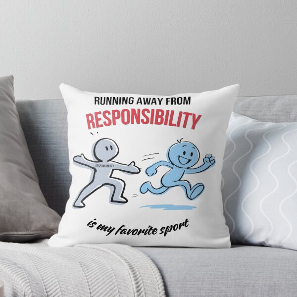 Item preview, Running Away From Responsibility Is My Favorite Sport Funny Meme  designed and sold by Specialdesign10.