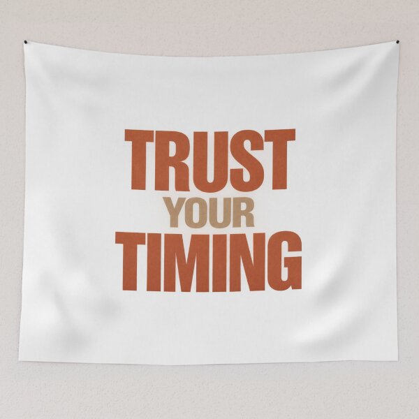 Item preview, Trust Your Timing designed and sold by bolaAura.