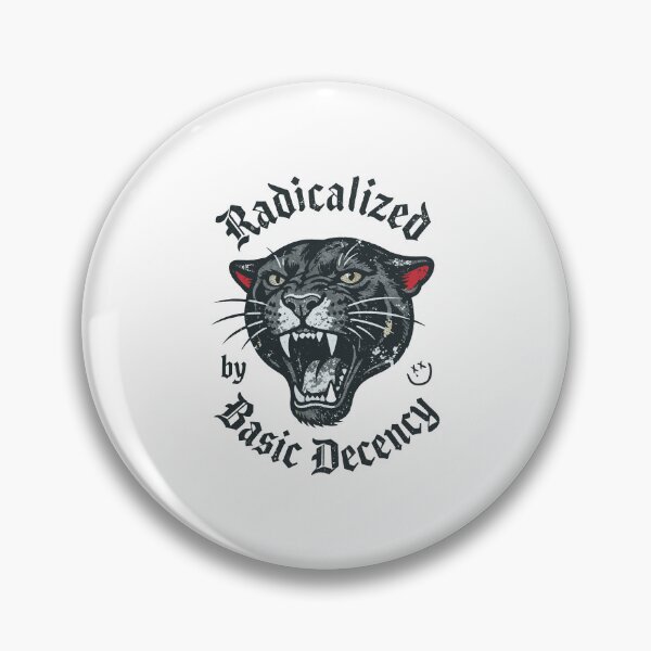Item preview, Radicalized by Basic Decency Fierce Cat Statement designed and sold by cerima.