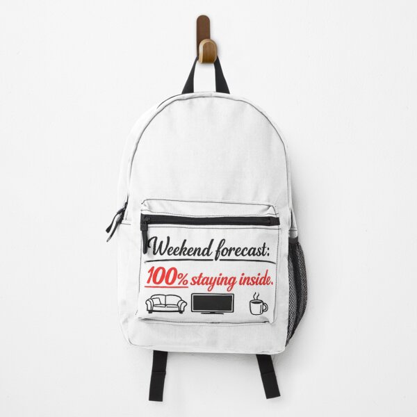 Item preview, Weekend Forecast 100% Staying Inside Funny Introvert Quote designed and sold by MarselArt.