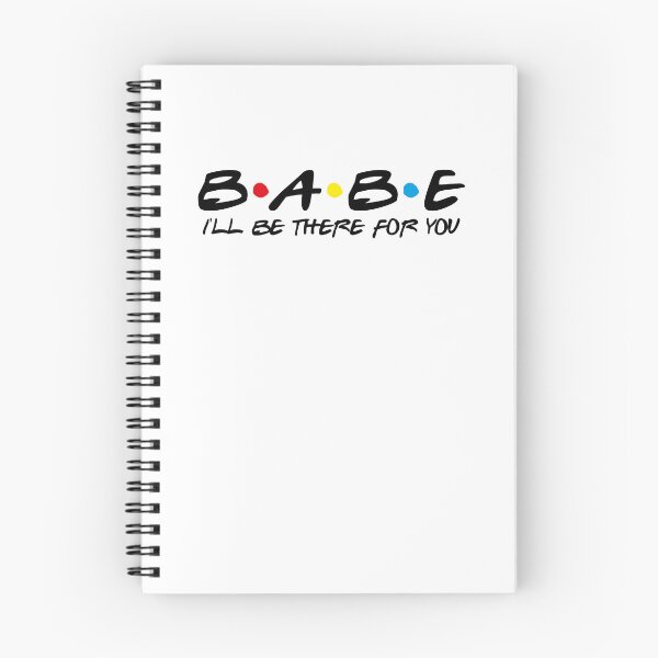 Item preview, Babe I Will Be There For You designed and sold by Zerhof.
