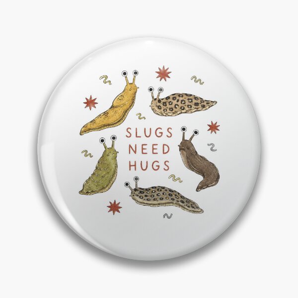 Item preview, Slugs Need Hugs Cute Garden Humor for Nature Lovers designed and sold by RDGNR.