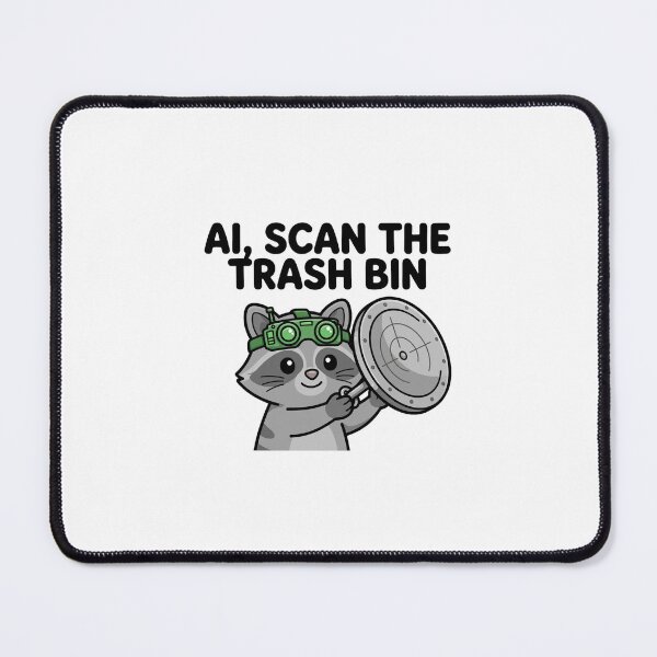 Item preview, AI Scan The Trash Bin - Techy Trash Panda Raccoon Sticker designed and sold by ismai6.