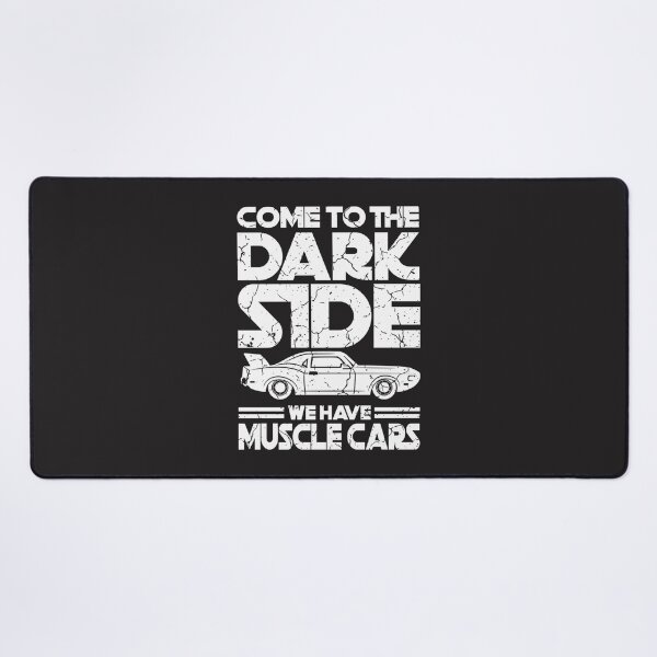 Item preview, Come To The Dark Side We Have Muscle Cars Funny Car Lover Gift Design designed and sold by navaja.