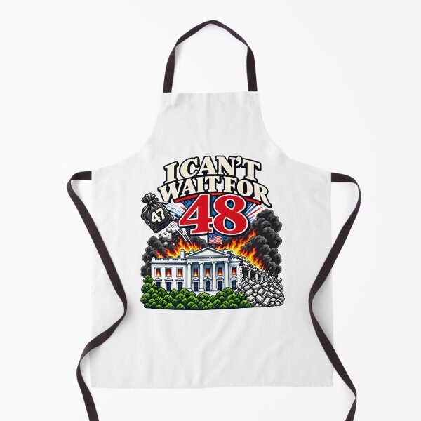 Item preview, I Can't Wait for 48 Political Satire America designed and sold by thefirstbroo.
