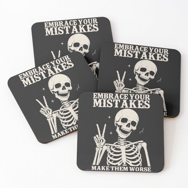 Item preview, Embrace Your Mistakes, Make Them Worse Funny Skeleton designed and sold by legendaryskins.